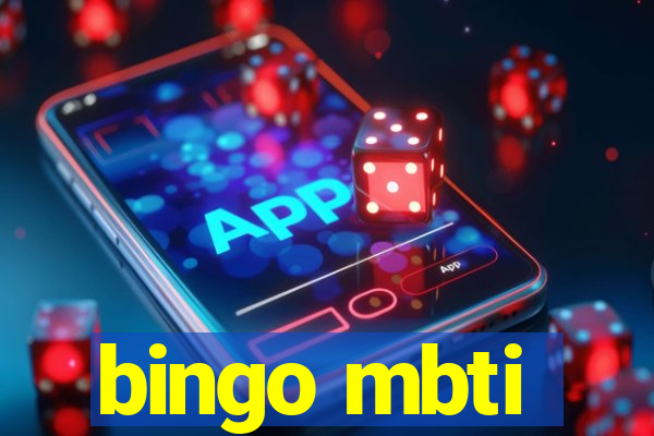 bingo mbti